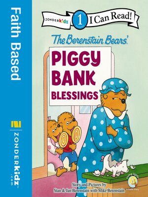 cover image of The Berenstain Bears' Piggy Bank Blessings
